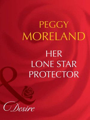 cover image of Her Lone Star Protector